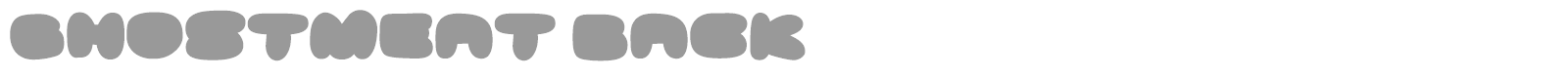 Ghostmeat font preview